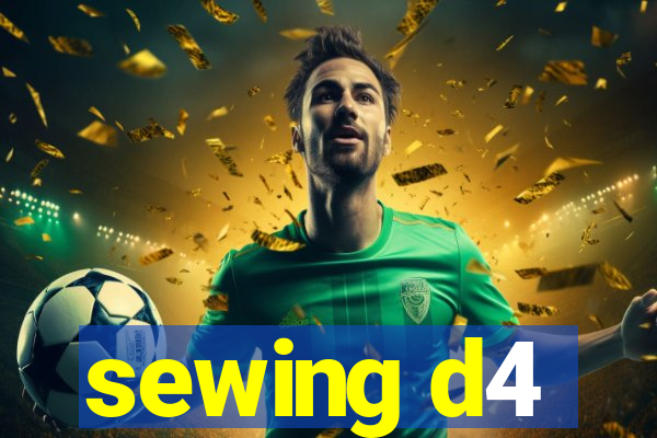 sewing d4